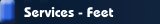 Services - Feet